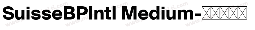 SuisseBPIntl Medium字体转换